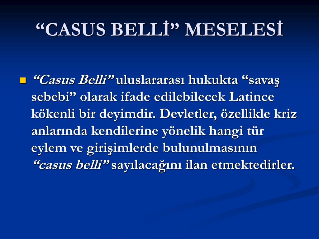 Casus belli перевод. Казус Белли. Casus belli латинские юридические термины. Casus belli в международном праве.