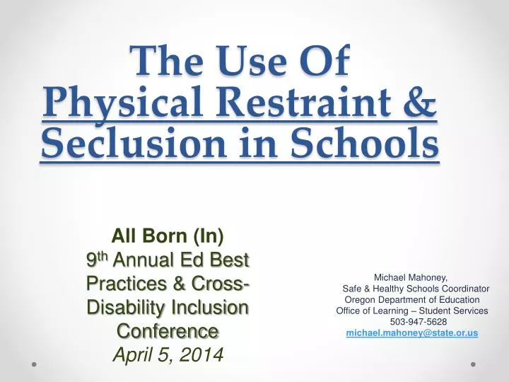 ppt-the-use-of-physical-restraint-seclusion-in-schools-powerpoint