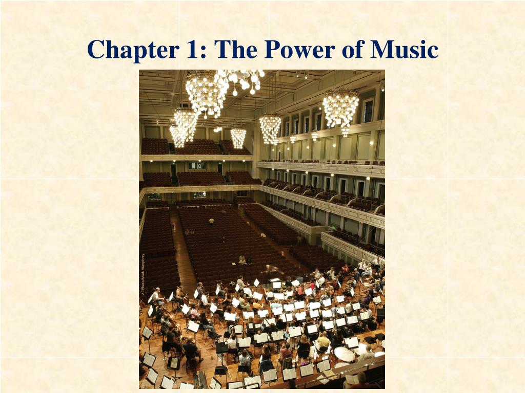 PPT - Chapter 1: The Power of Music PowerPoint Presentation, free 
