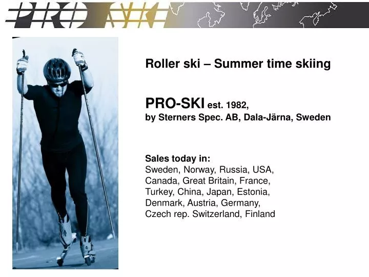 PPT - Roller ski – Summer time skiing PowerPoint Presentation ...