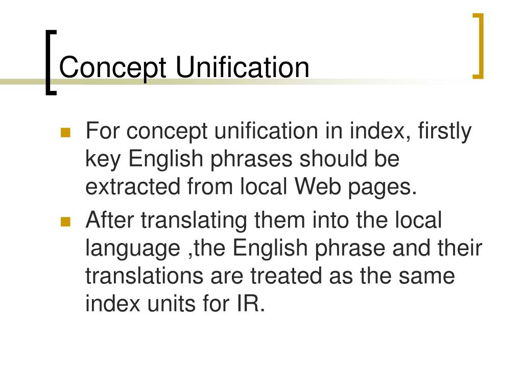 PPT - Concept Unification of Terms in Different Languages for IR ...