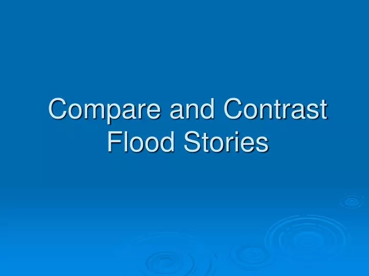 compare and contrast flood stories n.