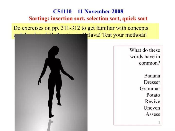 Ppt Cs1110 11 November 2008 Sorting Insertion Sort Selection