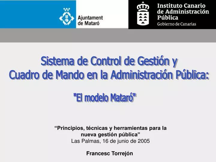 PPT - Sistema de Control de Gestión y Cuadro de Mando en la Administración  Pública: PowerPoint Presentation - ID:4527130