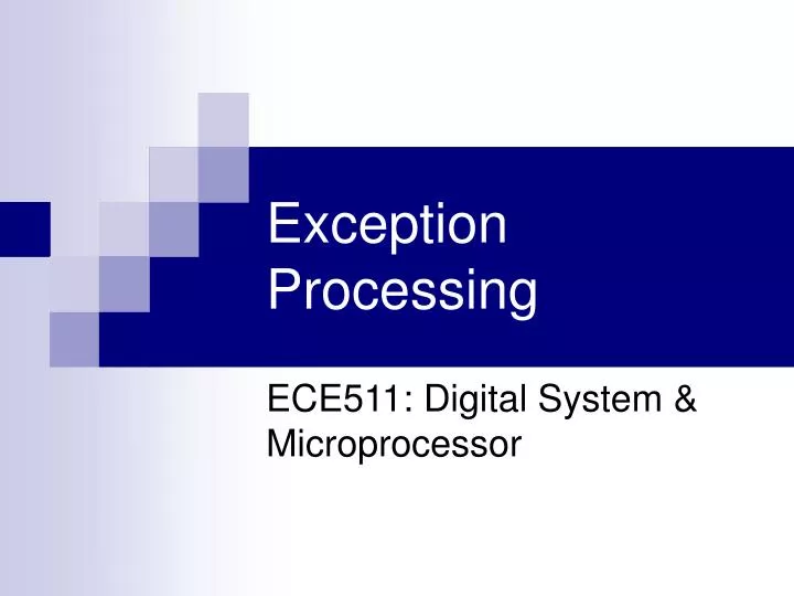PPT Exception Processing PowerPoint Presentation, free download ID
