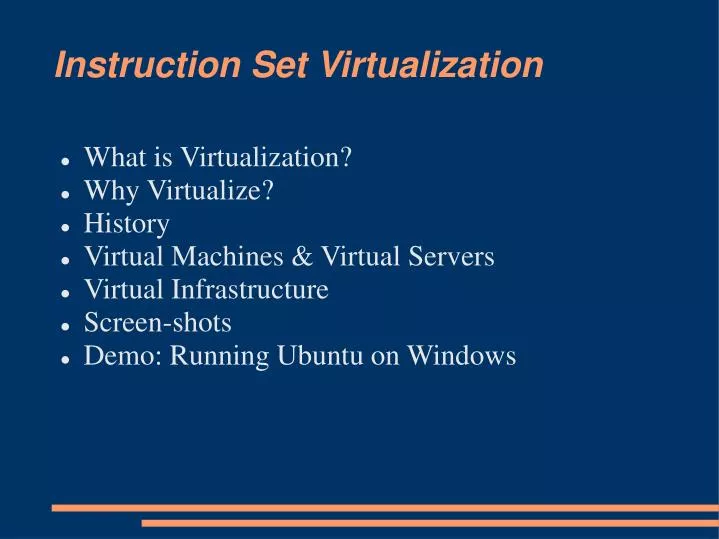 instruction set virtualization n.