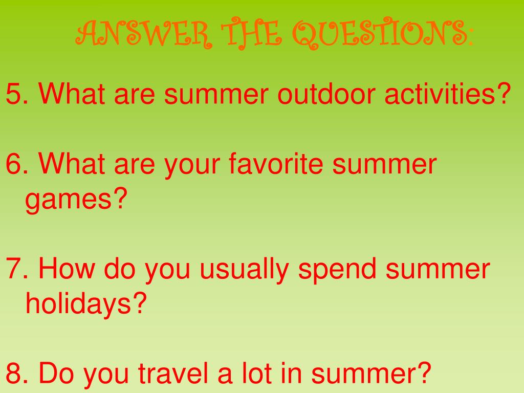Where do you spend your holidays. How did you spend your Summer Holidays презентация. How did you spend your Summer Holidays 5 класс. What are your best Holidays 4 класс. The best Holidays 4 класс.