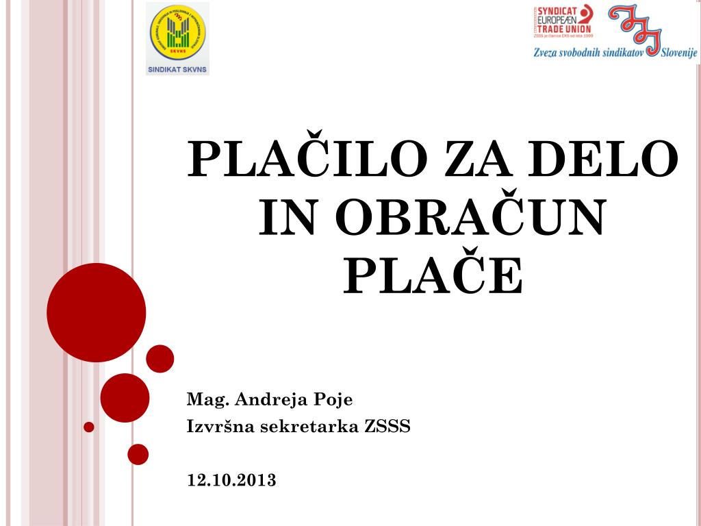 PPT - PLAČILO ZA DELO IN OBRAČUN PLAČE PowerPoint Presentation, free  download - ID:4532992