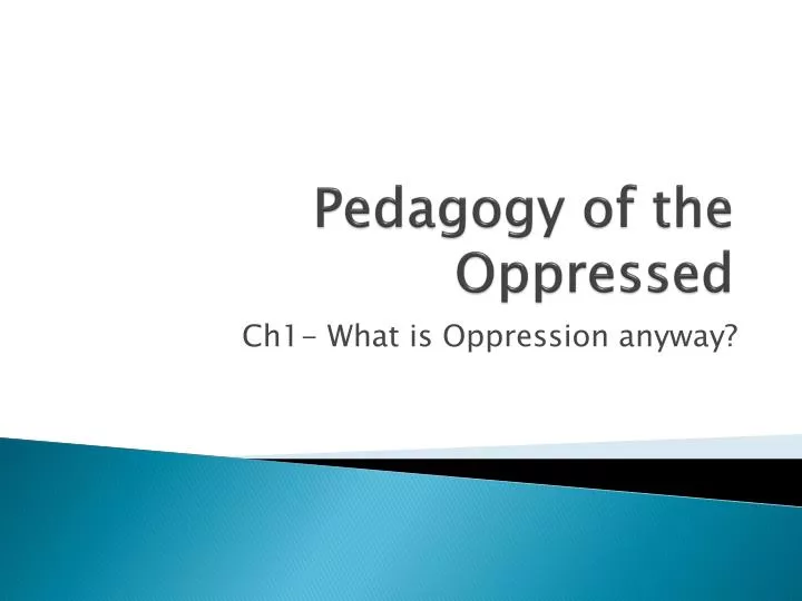 author of pedagogy of the oppressed author of pedagogy of the oppressed