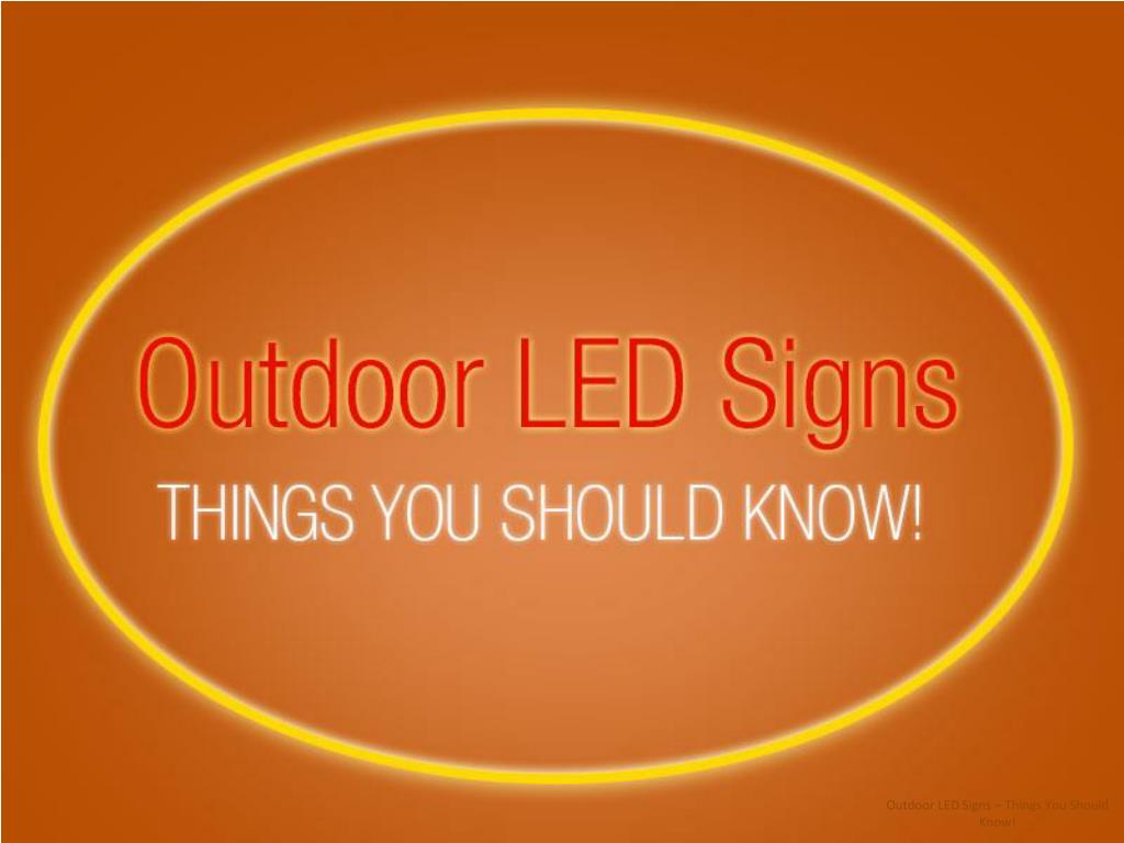 PPT Outdoor LED Sign Company in Kansas City Things to Know! PowerPoint Presentation ID4537987