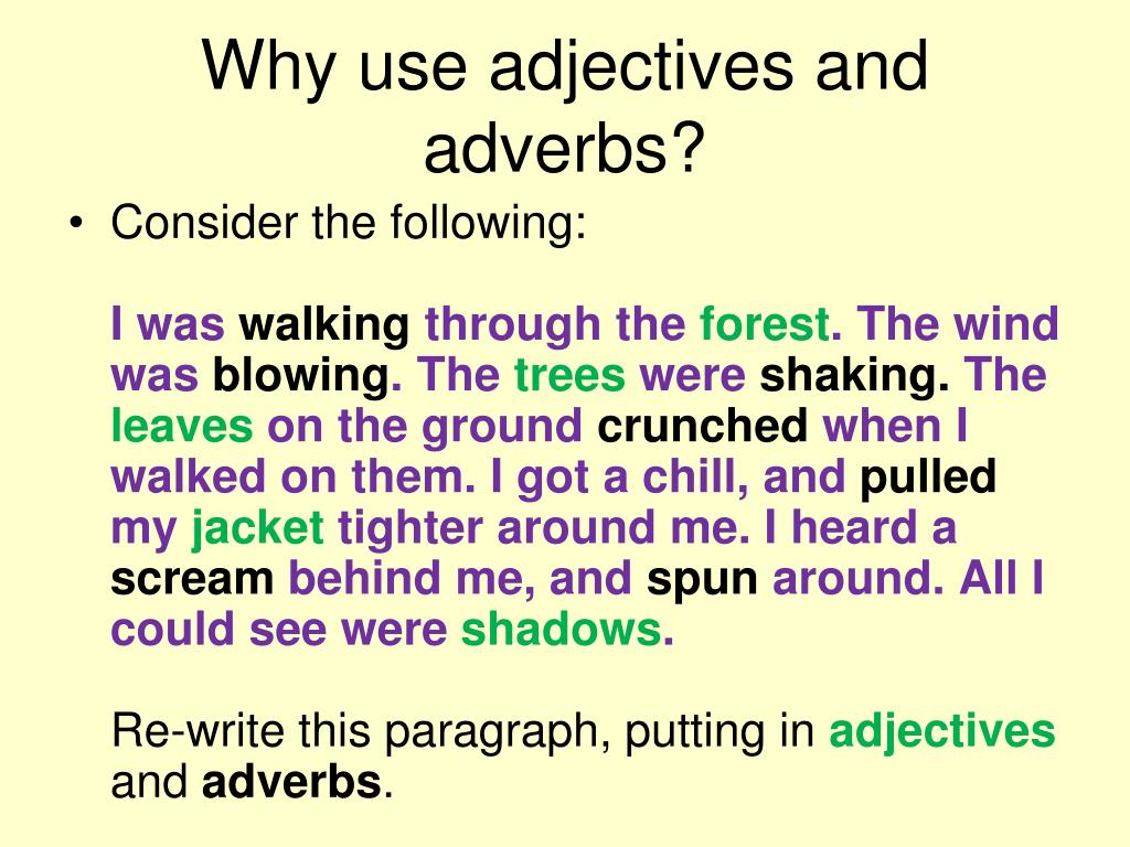 Use adjectives and adverbs. Using adjectives and adverbs. Adverbs and adjectives difference. Use прилагательное.