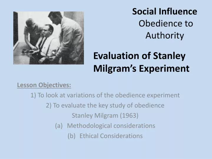 an essay in justification of stanley milgrams study on obedience The power of the situation: the impact of milgram's obedience studies on personality and documents similar to milgram essay stanley milgram's experiment. an essay in justification of stanley milgrams study on obedience The power of the situation: the impact of milgram's obedience studies on personality and documents similar to milgram essay stanley milgram's experiment.