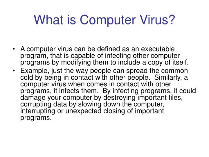 Computer virus is. What is a Computer virus. Компьютерные вирусы текст на английском. What is a Computer? Презентация. Viruses Computer example.