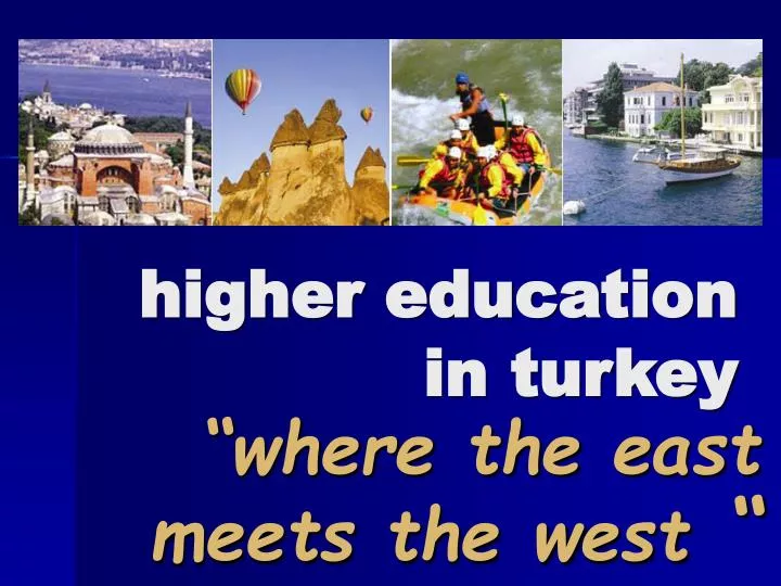 PPT higher education in turkey PowerPoint Presentation, free download