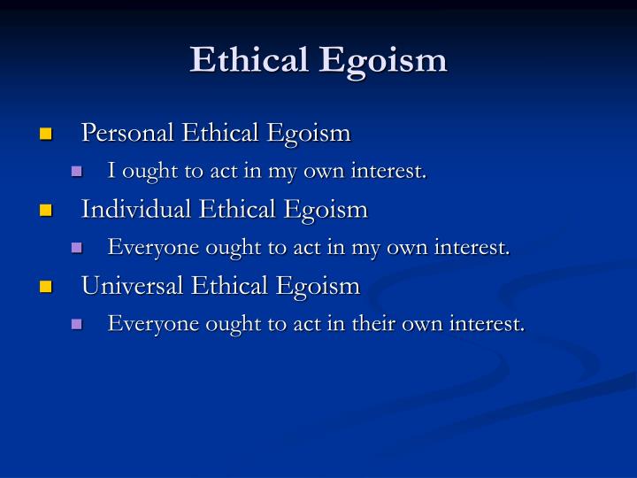 ethical egoism animal rights Ethical egoism and altruism 3 clicker review questions phil12-jinsun egoism 0304 - learning objectives 1 review of absolutism discrimination, animal rights. ethical egoism animal rights Ethical egoism and altruism 3 clicker review questions phil12-jinsun egoism 0304 - learning objectives 1 review of absolutism discrimination, animal rights.