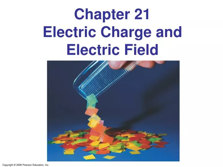 chapter 21 electric charge and electric field n.