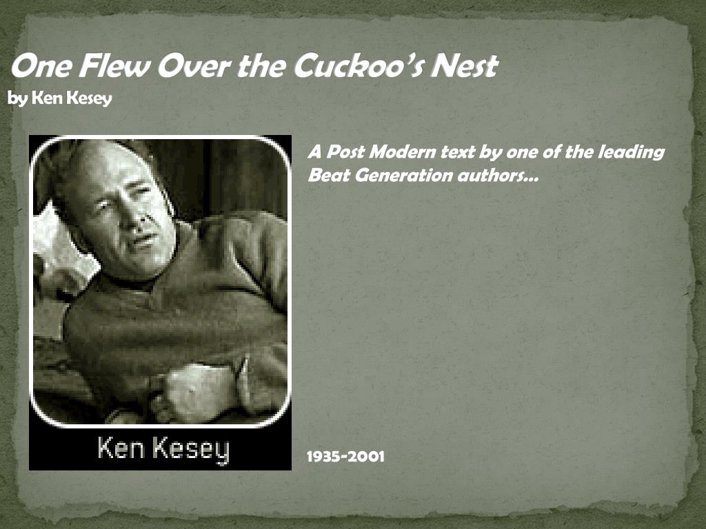 PPT - One Flew Over the Cuckoo's Nest by Ken Kesey PowerPoint Presentation  - ID:4554307