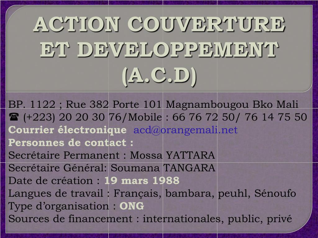 PPT - ACTION COUVERTURE ET DEVELOPPEMENT (A.C.D) PowerPoint Presentation -  ID:4556013