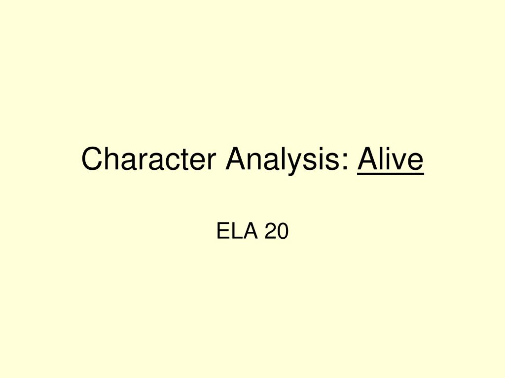 character analysis alive l