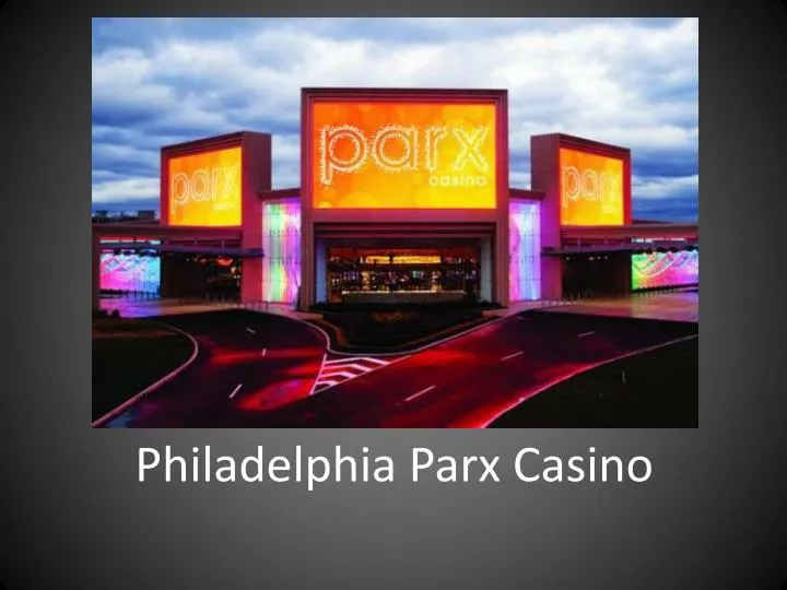 philadelphia parx casino n.