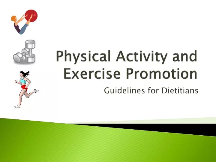 physical activity and exercise promotion n.