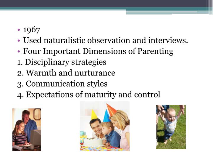 PPT - Baumrind's Parenting Classifications-topic #3 ...