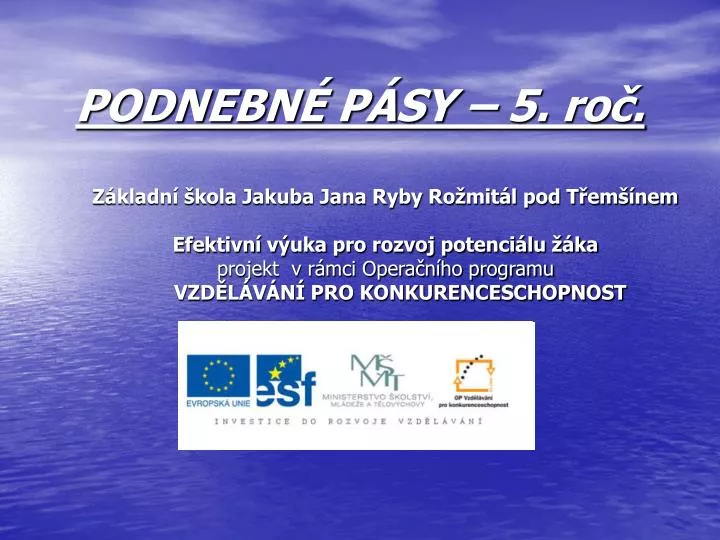 PPT - PODNEBNÉ PÁSY – 5. roč. PowerPoint Presentation, free download -  ID:4563560