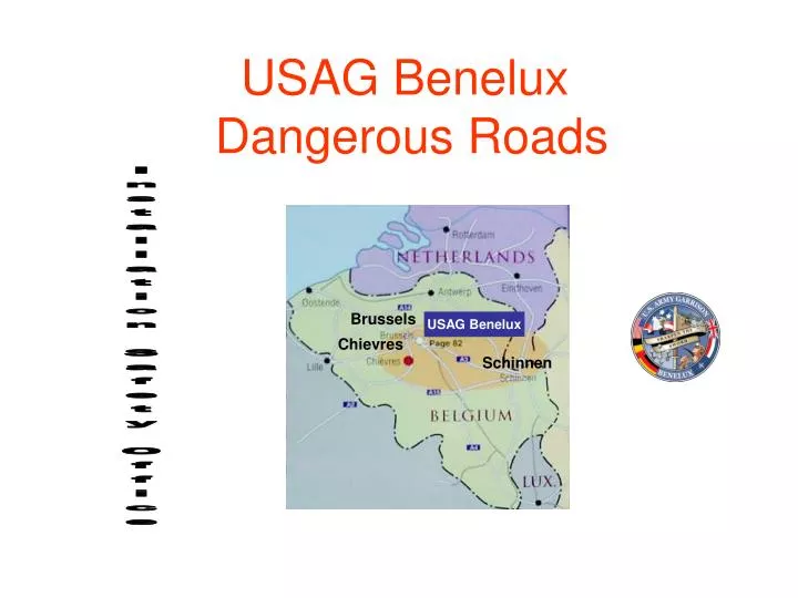 usag benelux dangerous roads n.