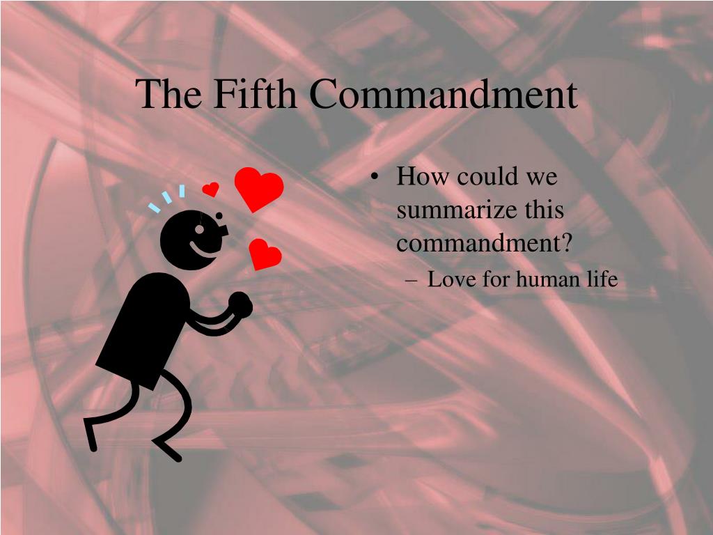 Ppt The Fourth And Fifth Commandments Powerpoint Presentation Free