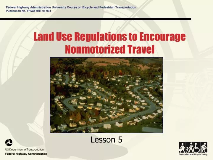 land use regulations to encourage nonmotorized travel n.