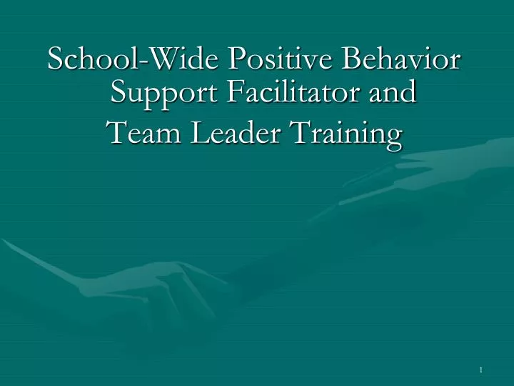 Positive Behavior Facilitation