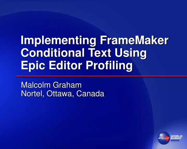 implementing framemaker conditional text using epic editor profiling n.