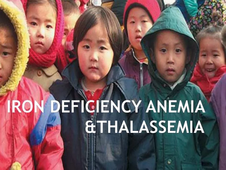iron deficiency anemia thalassemia n.