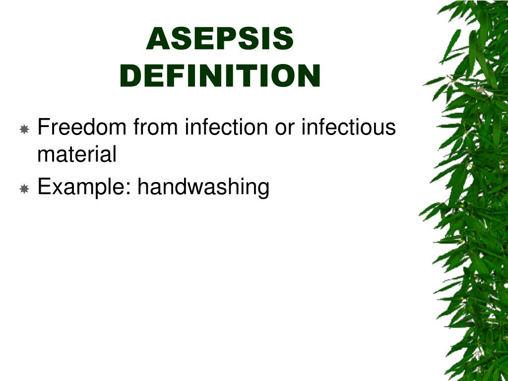 example of surgical asepsis example of surgical asepsis
