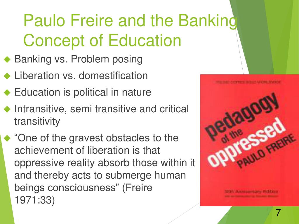 Paulo Freire The Banking Concept Of Education Analysis
