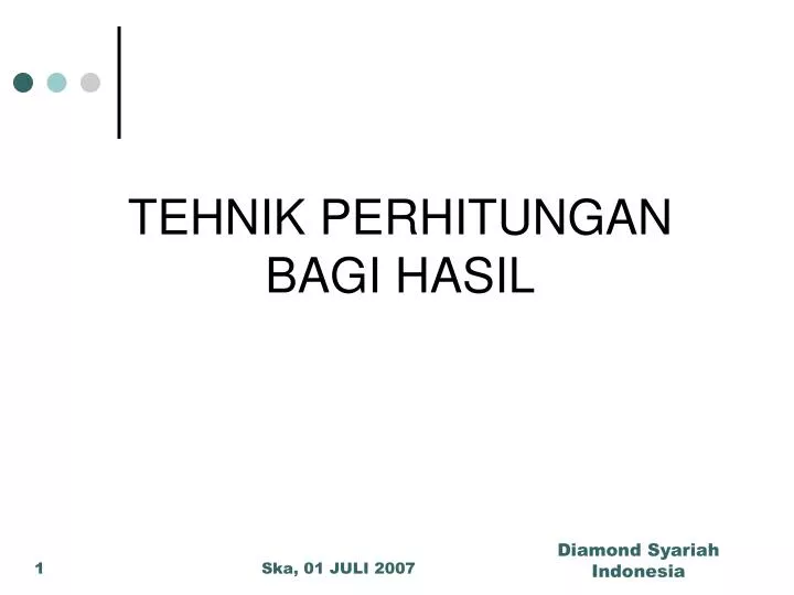 PPT - TEHNIK PERHITUNGAN BAGI HASIL PowerPoint Presentation, free download  - ID:4575216