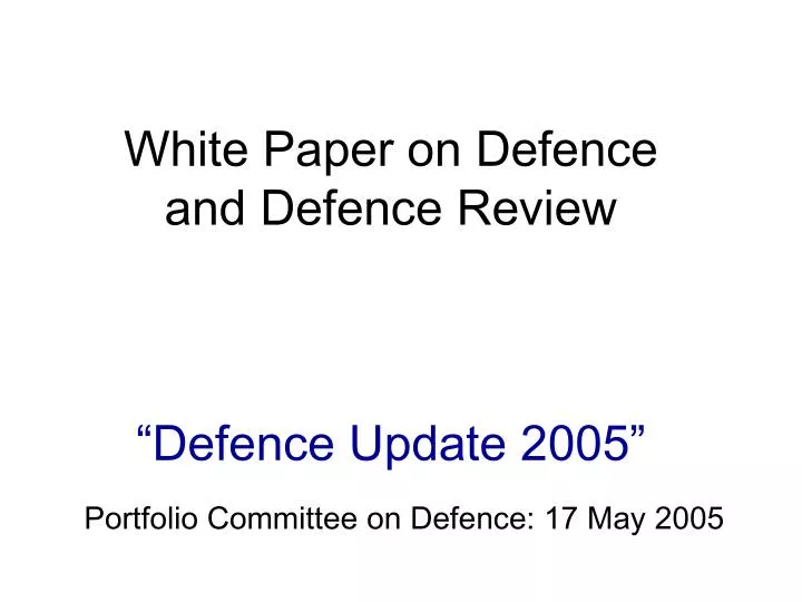 white paper on defence and defence review defence update 2005 n.