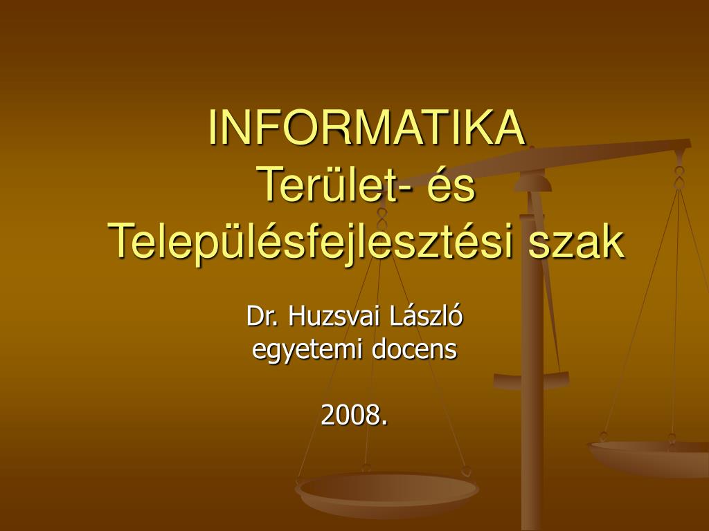 PPT - INFORMATIKA Terület- és Településfejlesztési szak PowerPoint  Presentation - ID:4577041