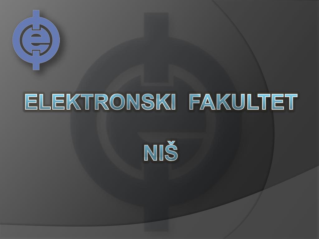 Elektronski fakultet nis predmeti prva godina zivota