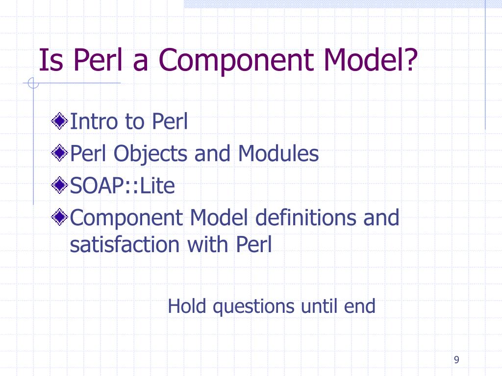 PPT - Components in Perl and SOAP::Lite PowerPoint Presentation, free  download - ID:4579746