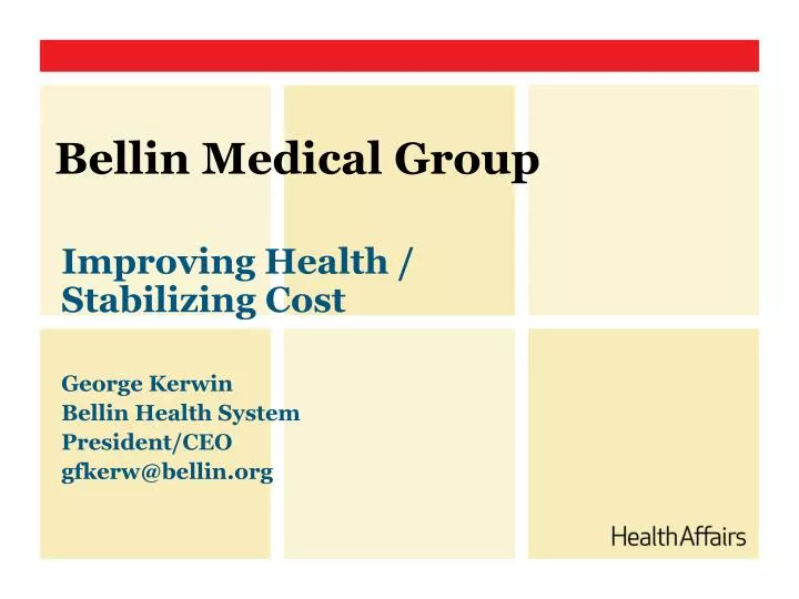 PPT Bellin Medical Group PowerPoint Presentation, free download ID