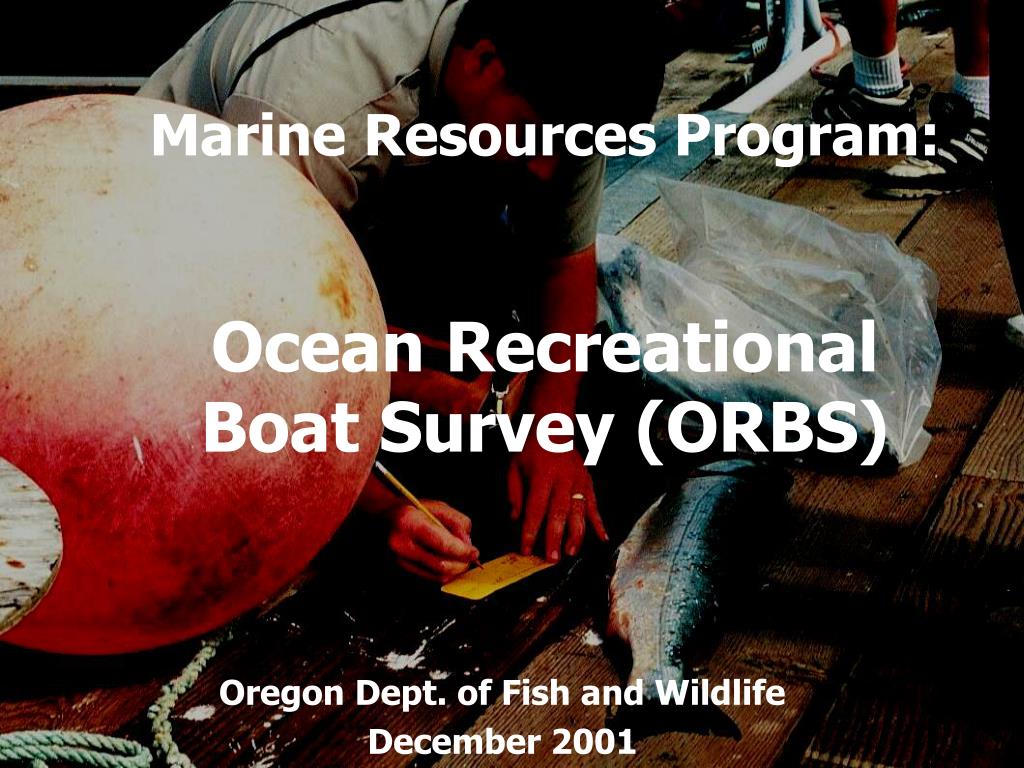 Ppt Marine Resources Program Ocean Recreational Boat Survey