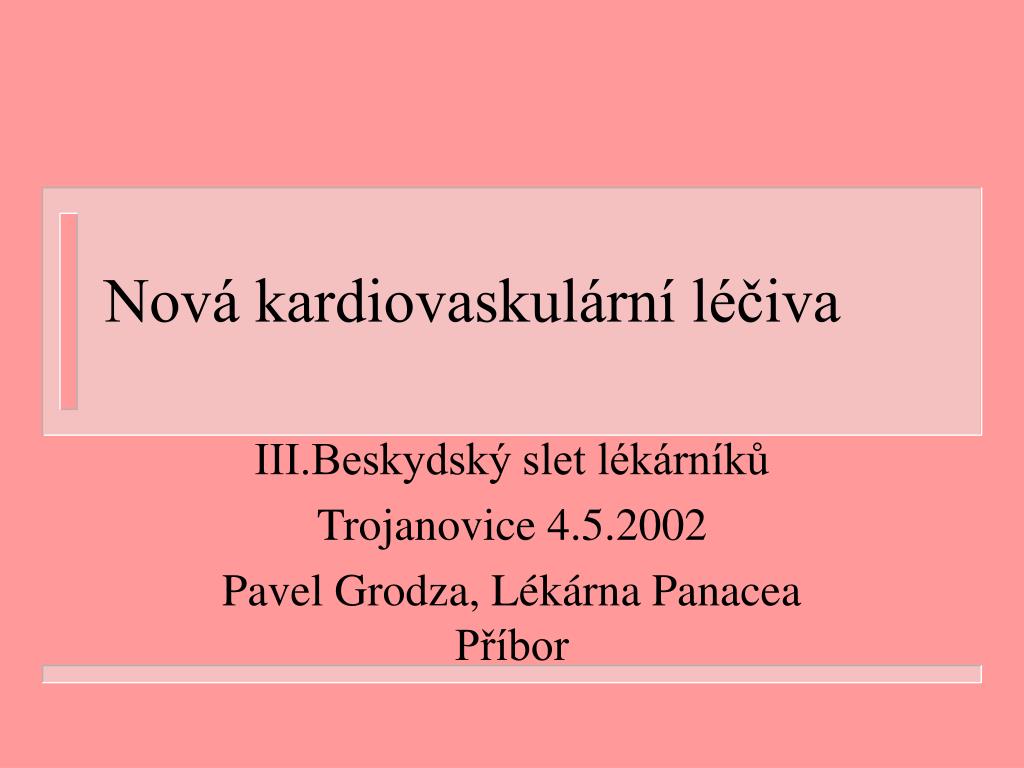 PPT - Nová kardiovaskulární léčiva PowerPoint Presentation, free download -  ID:4584555