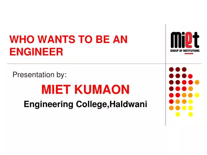 who wants to be an engineer n.