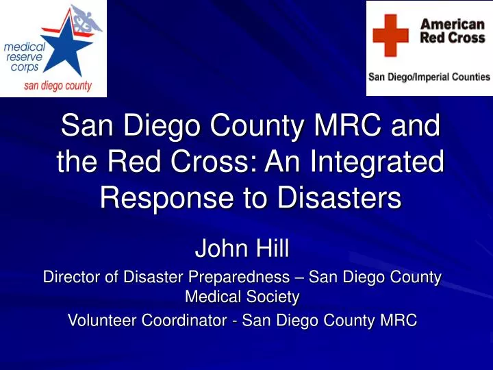 san diego county mrc and the red cross an integrated response to disasters n.