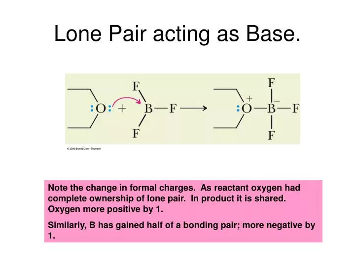 PPT - Lone Pair acting as Base. PowerPoint Presentation, free download ...