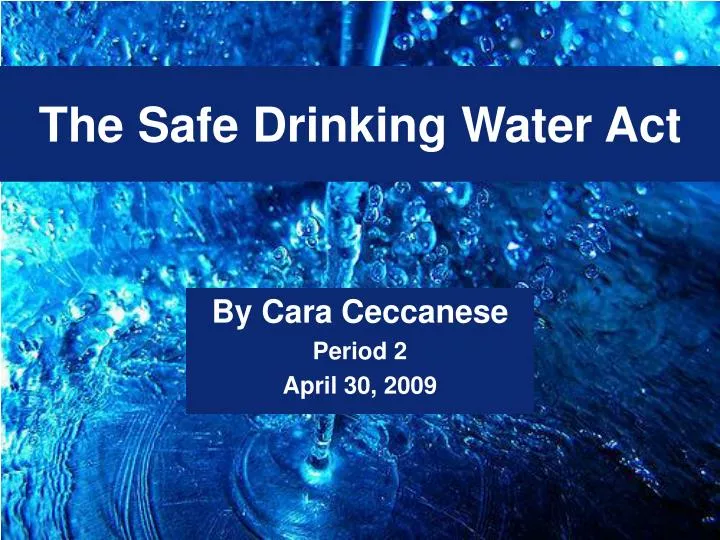 the safe drinking water act the safe drinking water act