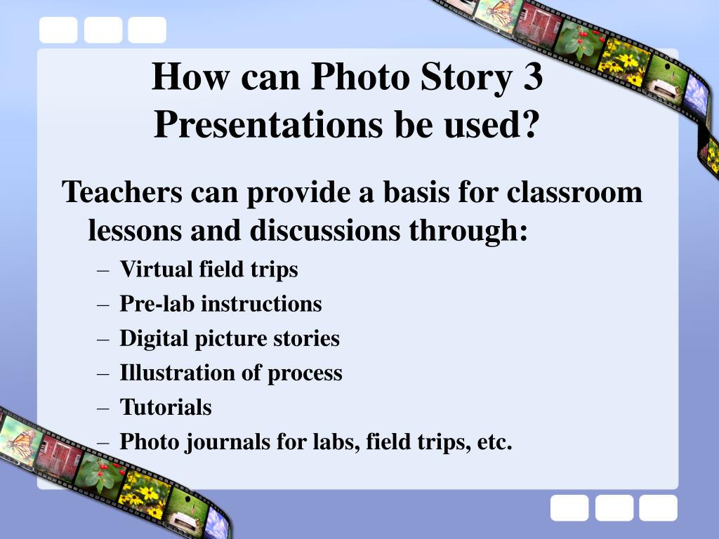 PPT - Creating Narrated Stories From Digital Images Using Microsoft Photo Story 3 PowerPoint 