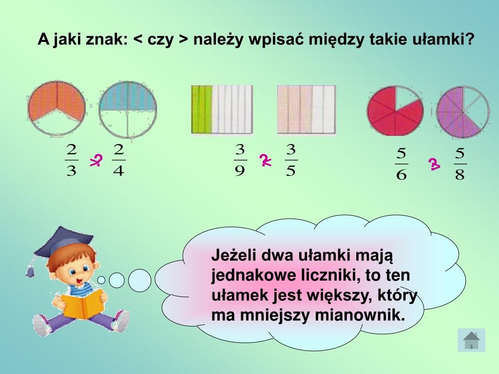 Napisz Cztery Ułamki W Których Licznik Jest O 2 Większy PPT - UŁAMKI ZWYKŁE PowerPoint Presentation, free download - ID:4590967