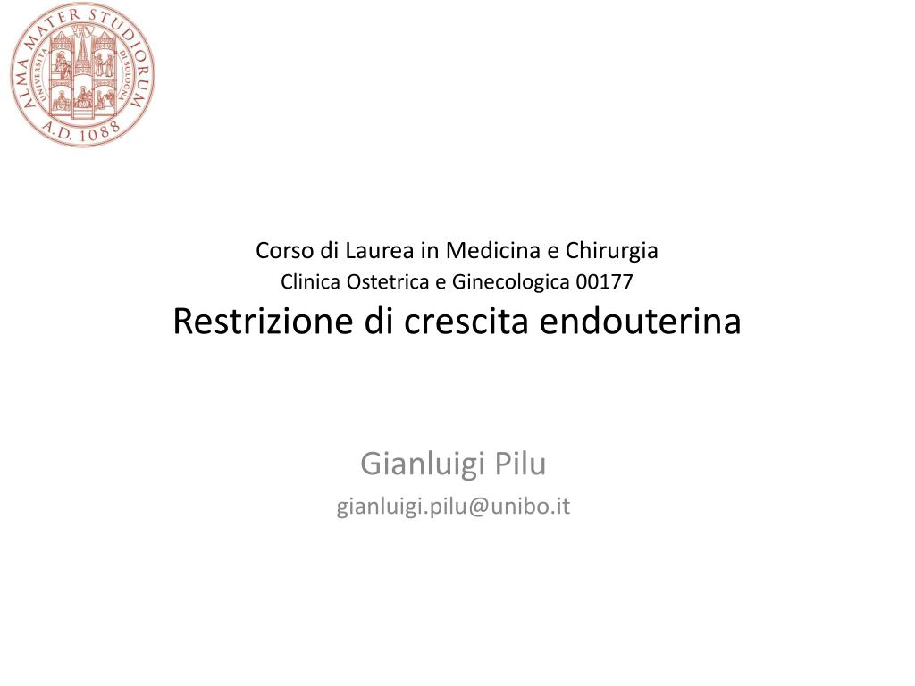 PPT - Gianluigi Pilu gianluigi.pilu @unibo.it PowerPoint Presentation, free  download - ID:4594169